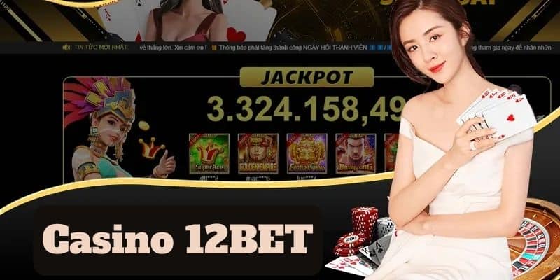 casino-12bet-1